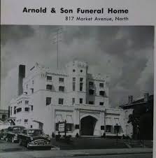 Arnold Son S Funeral Home Canton Ohio Canton Ohio Ohio History Ohio Usa