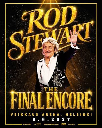 JUURI JULKAISTU: Rod Stewart saapuu j��hyv�iskiertueellaan Suomeen! ⭐️ The  Final Encore -kiertue n�hd��n Helsingin Veikkaus Arenalla keskiviikkona  9.6.2027, ja se huipentaa legendaarisen artistin yli kuusi vuosikymment�  kest�neen liveuran. Yli 250 ...