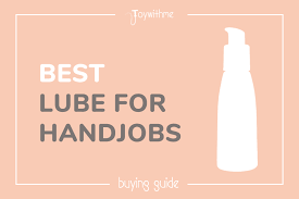 Use lube and be generous with it. The Best Lubes For Handjobs In 2021 Toy With Me