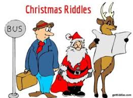 Here is a riddle which will keep you in the mood and at the same time help you pass some quality time. 43 Christmas Riddles Riddles About Christmas Get Riddles