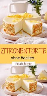 Zitronentorte Ohne Backen Buttercream Zutaten Fur 12 Stucke 2 Packungen A 50 G Eiswaffel Herzen 5 Zitronentorte Kuchen Und Torten Rezepte Kuchen Und Torten