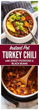 Easy Instant Pot Chili With Canned Beans Turkey And Sweet Potatoes Healthy De Pressure Cooker Chili Recipe Pressure Cooker Chili Instant Pot Dinner Recipes