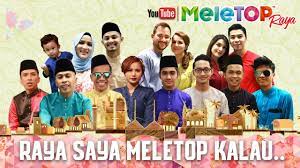 Rancangan hiburan yang padat dengan segala informasi terkini lagi sensasi, dari pentas hiburan tempatan ke antarabangsa. Meletop Raya 2017 Raya Saya Meletop Kalau Youtube