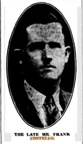 Michael Francis “Frank” Costello (1902-1936)