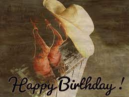 Original By Lechezz Western Happy Birthday Western Cowboy Boots Hat On Old Fruit Picking B Happy Birthday Cowboy Happy Birthday Cowgirl Happy Birthday Fun