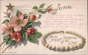 June Birthday Birthday Postcards Vintage Birthday Birthday Roses