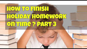 Holiday Homework Tips In Hindi Part 2 Summer Vacations Homework Tips Youtube