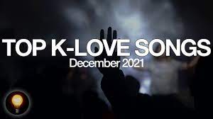 Top K-LOVE Songs | December 2021 | Light of the World - YouTube