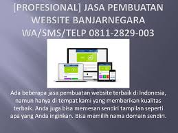 Profesional Jasa Pembuatan Website Banjarnegara Wa Sms Telp 0811 2829 003 Website Nama Beri