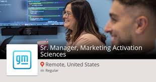 Job: Sr. Manager, Marketing Activation Sciences at GM (Remote, United…