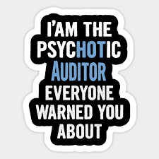 Enjoy reading and share 13 famous quotes about auditor with everyone. Tshirt Gift For Auditors Psychotic Auditor Sticker Teepublic