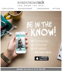 Nordstorm Rack We Can Promote Our App Mobile App Flyer Email Design Inspiration App Promotion