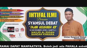 Ceramah syamsul debat apk we provide on this page is original, direct fetch from google store. Ceramah Ustaz Syamsul Debat 2018 Malayzizi