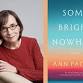 Literary Luncheon with Ann Packer, author of "Some... event in Orinda, CA