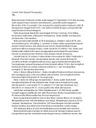Di bawah ini merupakan contoh biografi yang membahas tentang diri sendiri. Contoh Biografi Ibu Rumah Tangga Sketsa