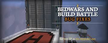 You must gather 4 resources: Bug Fixes Bed Wars And Build Battle Hypixel Minecraft Server And Maps