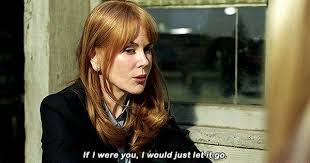 Big Little Lies 2017 Big Little Lies Nicole Kidman Just Let It Go