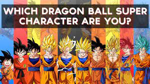 Check spelling or type a new query. Which Dragon Ball Super Character Are You Fun Tests Youtube