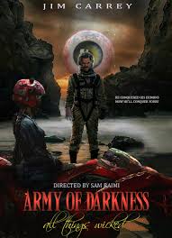 The medieval dead, evil dead 3, posesión infernal 3 el ejercito de las tinieblas dead 3: Army Of Darkness Ii Starring Jim Carrey By Ironmanjakarta On Deviantart