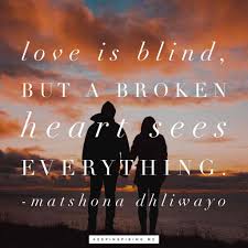 Check spelling or type a new query. Heartbreak Quotes Heartbroken Sayings Keep Inspiring Me