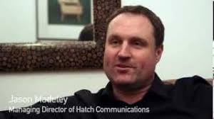 Jason Madeley, MD, Hatch Communications (Part 2)