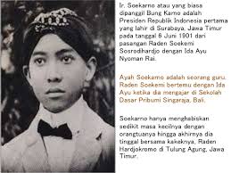 Kali ini admin akan share teks biografi dari pahlawan proklamator kita yaitu, ir. Ppt Biografi Soekarno