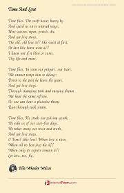 You stumble forward into potentiality, but you can't escape your own brutality; Time And Love Poem By Ella Wheeler Wilcox