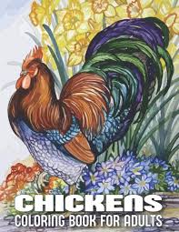 Hei hei provides comic relief as a rooster that always seems to be in the wrong place at the wrong time. Chickens Coloring Book For Adults An Adults Chicken And Rooster Coloring Book With 29 Unique Coloring Pages Of Roosters Hens Chickens And Chicks Rooster Coloring Book Mind Relax 9798565945669 Amazon Com Books