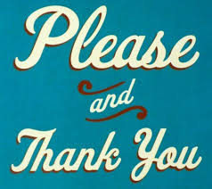 Image result for NOW please thank you image