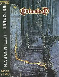 Entombed > left hand path. Entombed Left Hand Path 1990 Cassette Discogs
