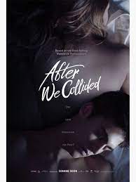 After We Collided Teaser Poster Sticker By Cc Creates In 2021 Relationship Goals Pictures Free Movies Online Romantic Movies