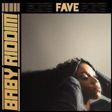 Fave Baby Riddim Mp3 Download 360media Music