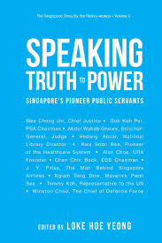 Winston choo wee leong is a singaporean diplomat, civil servant and former general. Speaking Truth To Power Singapore S Pioneer Public Servants The Singapore Story By The History Makers Loke Hoe Yeong 9789811212123 Amazon Com Books
