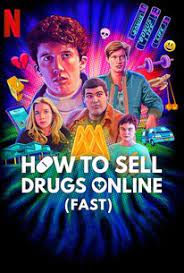 Watch trailers & learn more. How To Sell Drugs Online Fast Season 2 Rotten Tomatoes