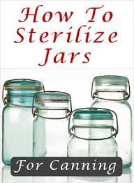 Tipnut Hints For Sterilizing Jars For Canning Canning Food Preservation Canning Jars Diy Canning
