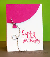 Female Teacher Birthday Card For Teacher Handmade Video Quick Balloon Cards Cool New Product Big Giveaway Jennifer Mcguire Ink Homemade Birthday Cards Birthday Cards Girl Birthday Cards
