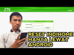 Jika ada kendala terkait password zte f609 dan tidak bisa reset modem zte f609 sendiri sebaiknya panggil langsung teknisi indihome. Cara Reset Modem Zte F609 Lewat Android Tutorial Indonesia Youtube