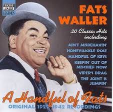 FATS WALLER …