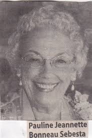 Pauline Jeannette Bonneau Sebesta (1933-2008)