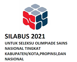 Materi matematika,,,karena hal ini adalah pembelajaran yang mengajarkan kekuatan dalam berpikir dan. Download Silabus Kompetisi Sains Nasional Ksn Pada Tahun 2021 Daringekonomi Com