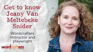 Get to know Wordcrafters instructor Jeany Van Meltebeke Snider