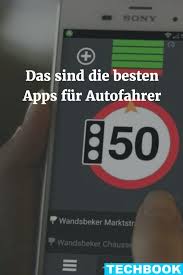 Das Sind Die Besten Apps Fur Autofahrer Coole Apps Apps Whatsapp Tipps