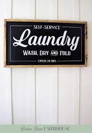 50 Diy Signs To Make For Your Home Laundry Room Signs Laundry Signs Farmhouse Signs Diy
