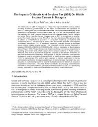 Goods and services tax is charged to consumers on the supply of goods/services if the following criteria are met: The Impacts Of Goods And Services Tax Gst On Middle