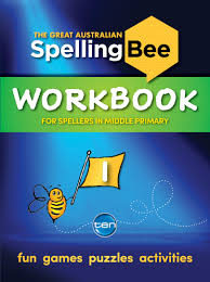The Great Australian Spelling Bee Workbook 1 Pan Macmillan Au