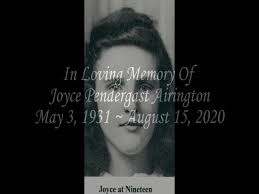 Tribute Wall Video: Honoring the Life of Joyce Pendergast Airington