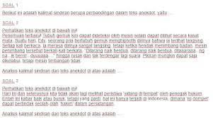 Dalam teks anekdot itu terkandung sindiran, yaitu keputusan yang tidak adil dikatakan adil. Contoh Soal Kalimat Sindiran Dalam Teks Anekdot Ezy Blog