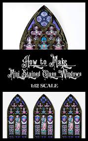 Flexibility to upload your own designs. How To Make Miniature Stained Glass Windows Thicketworks