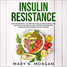 · diabetes · hypertension · acute kidney injury · cardiovascular disease (ischaemic heart disease, chronic heart failure, peripheral vascular disease or. Amazon Com Insulin Resistance How To Prevent And Reverse Insulin Resistance And Improve Your Health Easy Recipes To Control Diabetes And Combat Kidney Disease Audible Audio Edition Mary K Morgan Jack Henry Kison