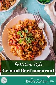 Keema Macaroni Minced Meat Pasta Pakistani Recipes Recipe Popular Pasta Recipes Beef Macaroni Indian Beef Recipes